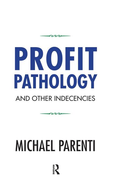Produktbild: Profit Pathology and Other Indecencies