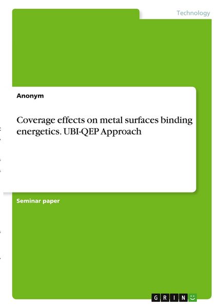 Produktbild: Coverage effects on metal surfaces binding energetics. UBI-QEP Approach