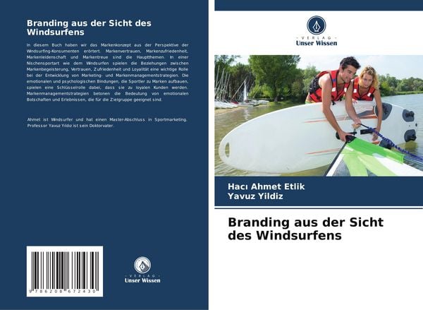 Branding aus der Sicht des Windsurfens, Taschenbuch von Hac¿ Ahmet Etli¿k , Yavuz Yildiz, Verlag Unser Wissen, 9786208672430