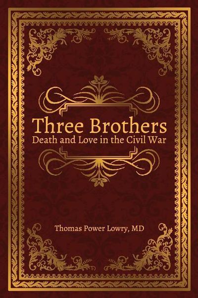 Produktbild: Three Brothers: Death and Love in the Civil War