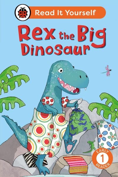 Produktbild: Rex the Big Dinosaur: Read It Yourself - Level 1 Early Reader