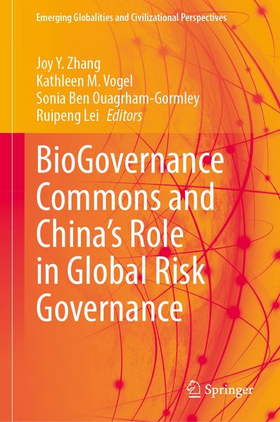 Produktbild: BioGovernance Commons and China&rsquo;s Role in Global Risk Governance