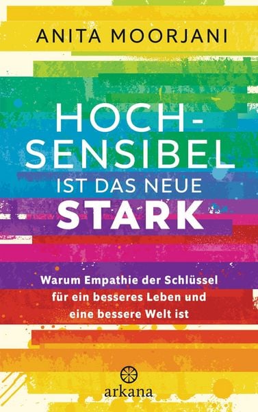Produktbild: Hochsensibel ist das neue Stark