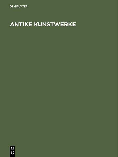 Produktbild: Antike Kunstwerke