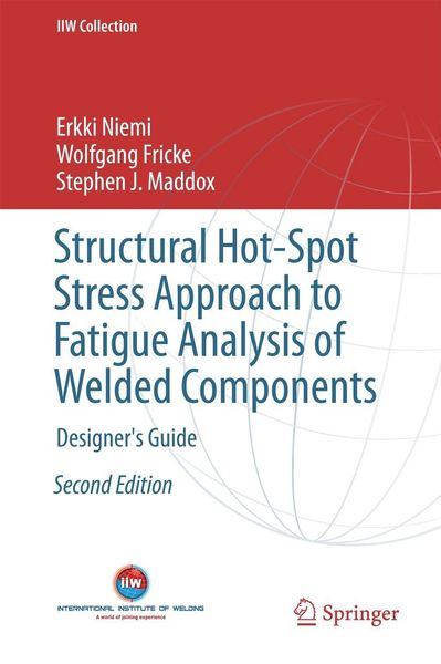 Produktbild: Structural Hot-Spot Stress Approach to Fatigue Analysis of Welded Components