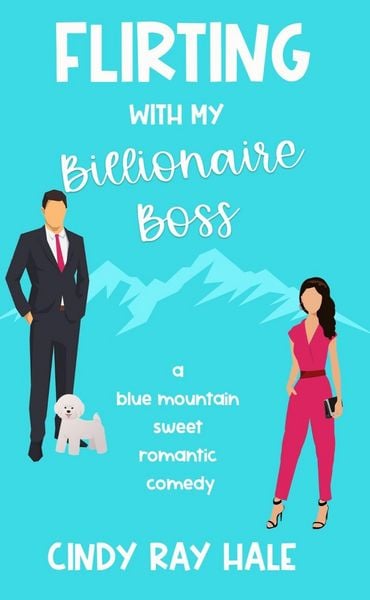 Produktbild: Flirting With My Billionaire Boss (Blue Mountain Billionaires, #1)