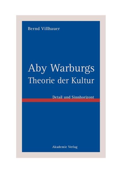 Produktbild: Aby Warburgs Theorie der Kultur
