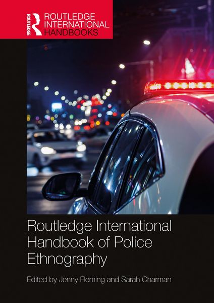 Produktbild: Routledge International Handbook of Police Ethnography