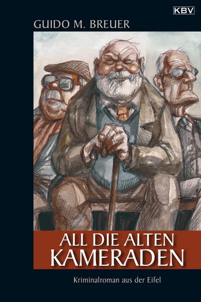 Produktbild: All die alten Kameraden