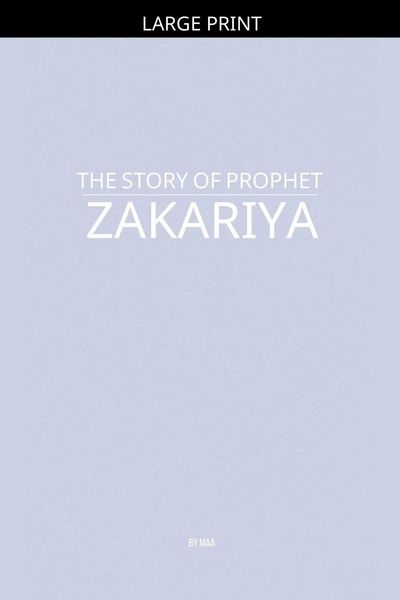 Produktbild: The Story of Prophet Zakariya