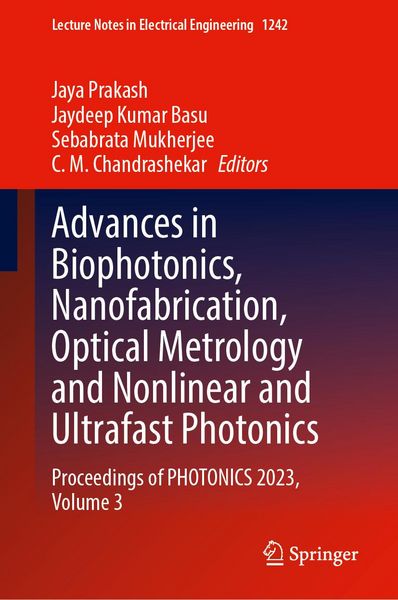Produktbild: Advances in Biophotonics, Nanofabrication, Optical Metrology and Nonlinear and Ultrafast Photonics