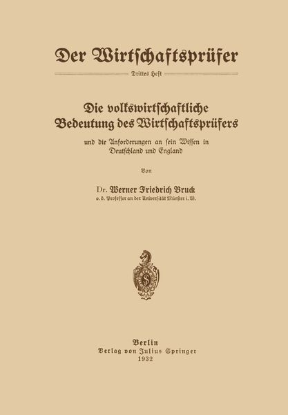 Produktbild: Die volkswirtschaftliche Bedeutung des Wirtschaftspr&uuml;fers und die Anforderungen an sein Wissen in Deutschland und England