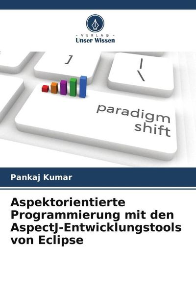 Produktbild: Aspektorientierte Programmierung mit den AspectJ-Entwicklungstools von Eclipse