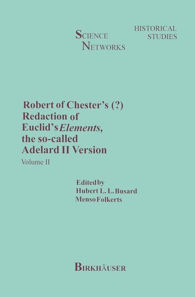 Produktbild: Robert of Chester&rsquo;s Redaction of Euclid&rsquo;s Elements, the so-called Adelard II Version