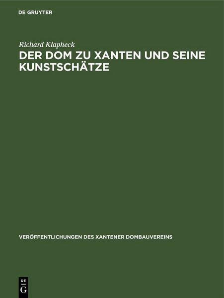 Produktbild: Der Dom zu Xanten und seine Kunstsch&auml;tze
