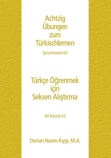 Produktbild: Achtzig &Uuml;bungen zum T&uuml;rkischlernen