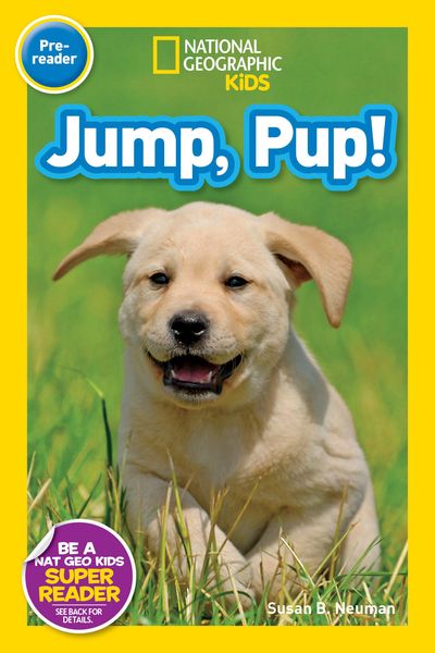 Produktbild: Jump, Pup! (Nat Geo Kids Readers, Pre-Reader)