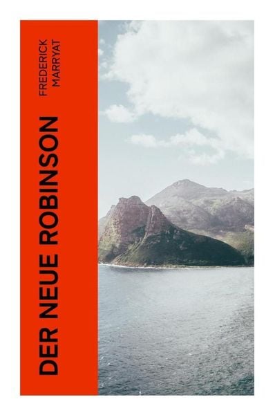 Der Neue Robinson, Taschenbuch von Frederick Marryat, E-artnow, 9788027367092