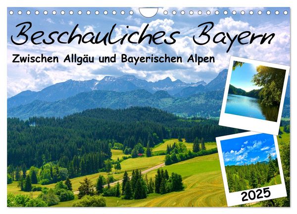 Beschauliches Bayern (Wandkalender 2025 DIN A4 quer), CALVENDO Monatskalender