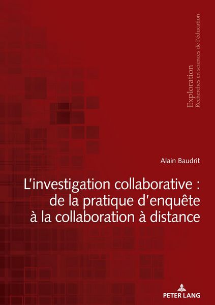 Produktbild: L'investigation collaborative : de la pratique d'enqu&ecirc;te &agrave; la collaboration &agrave; distance