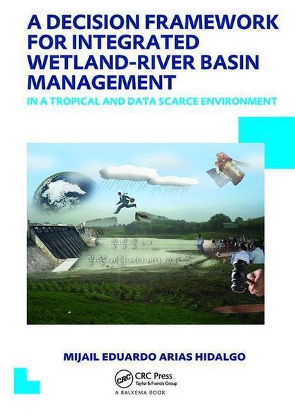Produktbild: Hidalgo, M: A Decision Framework for Integrated Wetland-Rive