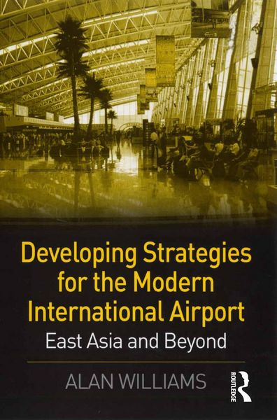Produktbild: Developing Strategies for the Modern International Airport