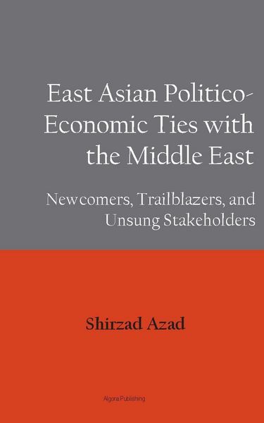 Produktbild: East Asian Economic Ties with the Middle East