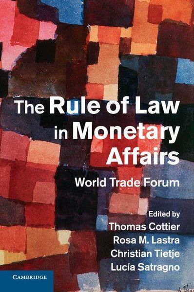 Produktbild: The Rule of Law in Monetary Affairs