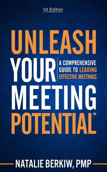 Produktbild: Unleash Your Meeting Potential(TM): A Comprehensive Guide to Leading Effective Meetings