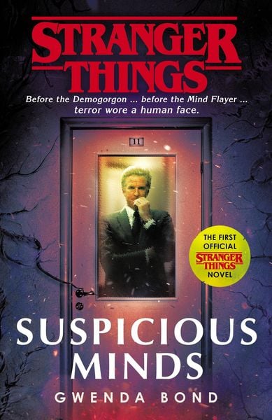 Stranger Things: Suspicious Minds, Taschenbuch von Gwenda Bond, Vermilion, 978-1-78746-202-1