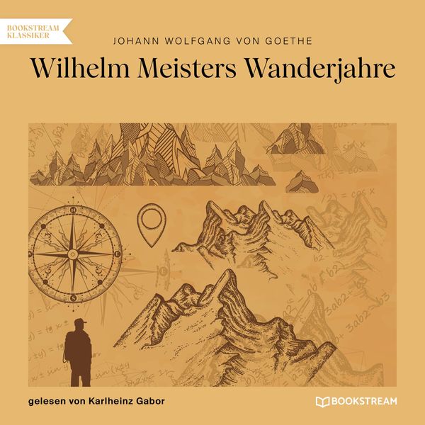 'Wilhelm Meisters Wanderjahre' Von 'Johann Wolfgang Von Goethe ...