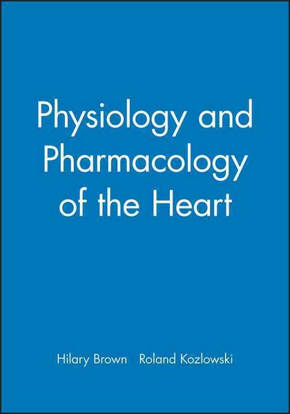Produktbild: Physiology and Pharmacology of the Heart