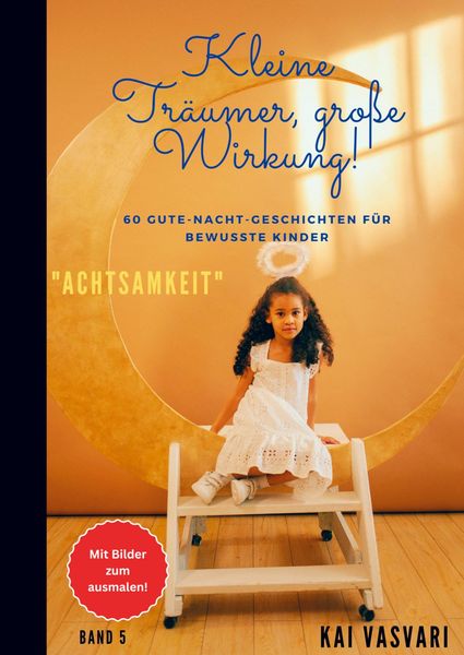 Kai Vasvari: Kleine Träumer, große Wirkung!, Taschenbuch von Kai Vasvari, Bookmundo Direct, 9789464853087
