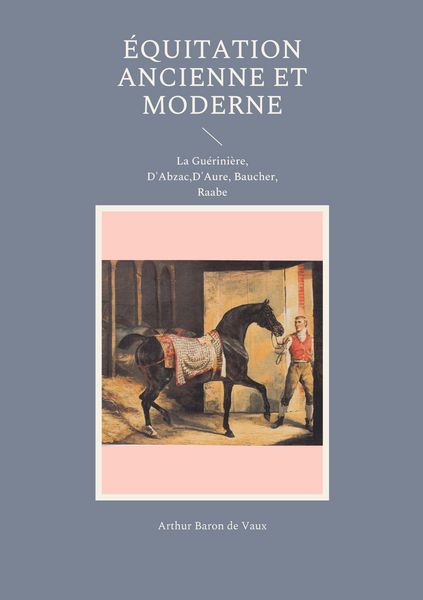 Produktbild: &Eacute;quitation ancienne et moderne
