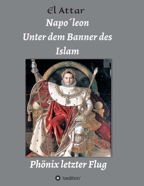 Produktbild: Napo&acute;leon- Unter dem Banner des Islam