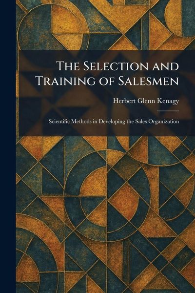 Produktbild: The Selection and Training of Salesmen