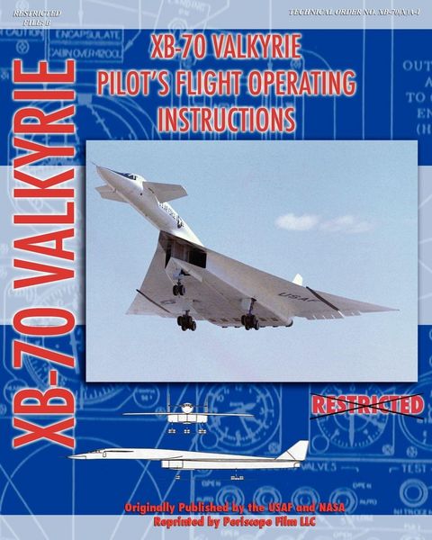 Produktbild: XB-70 Valkerie Pilot's Flight Operating Manual
