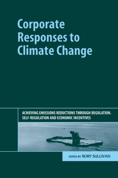 Produktbild: Sullivan, R: Corporate Responses to Climate Change