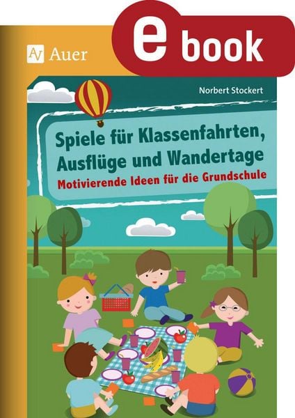 Produktbild: Spiele f&uuml;r Klassenfahrten, Ausfl&uuml;ge und Wandertage