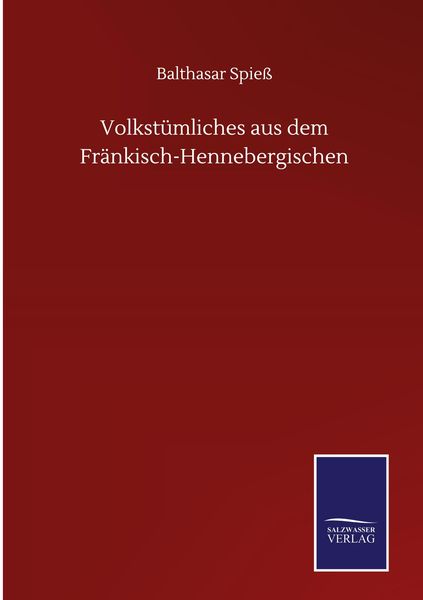Produktbild: Volkst&uuml;mliches aus dem Fr&auml;nkisch-Hennebergischen