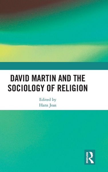 Produktbild: David Martin and the Sociology of Religion