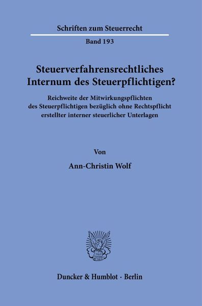 Produktbild: Steuerverfahrensrechtliches Internum des Steuerpflichtigen?