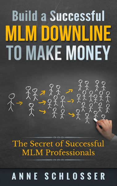Produktbild: Build a Successful MLM Downline to Make Money