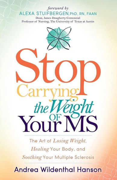 Produktbild: Stop Carrying the Weight of Your MS