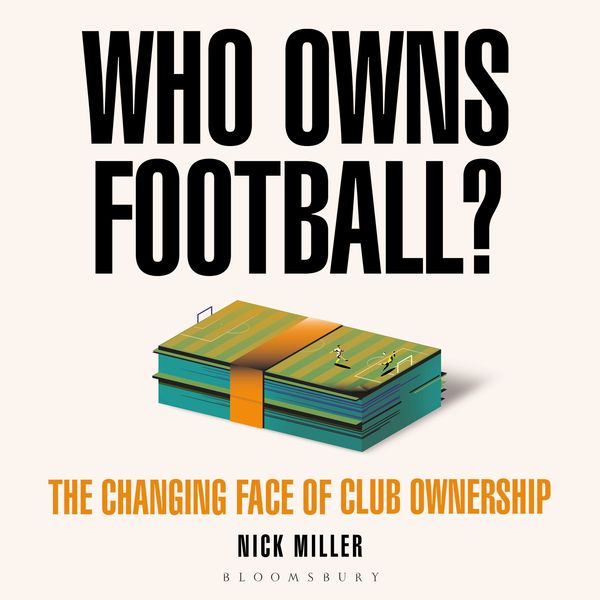 Who Owns Football?