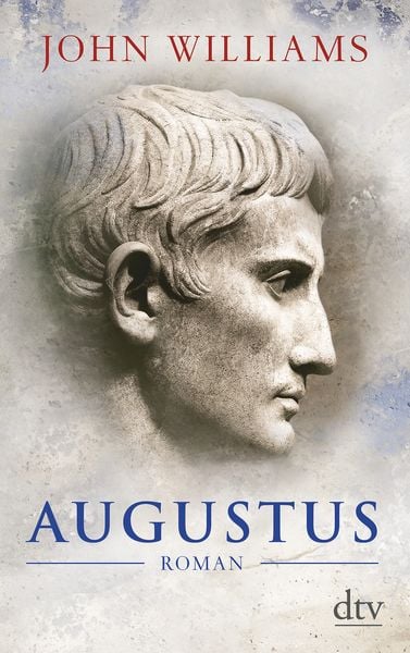 Augustus, Taschenbuch von John Williams, dtv