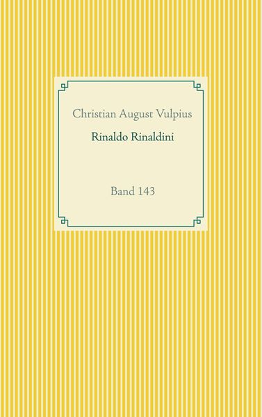 Produktbild: Rinaldo Rinaldini der R&auml;uberhauptmann