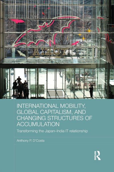 Produktbild: International Mobility, Global Capitalism, and Changing Structures of Accumulation