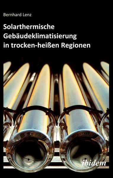 Produktbild: Solarthermische Geb&auml;udeklimatisierung in trocken-hei&szlig;en Regionen
