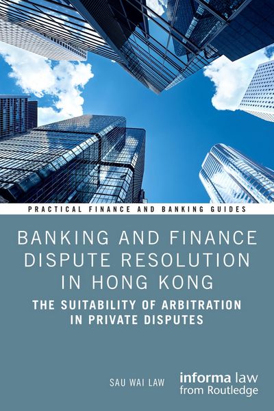 Produktbild: Banking and Finance Dispute Resolution in Hong Kong